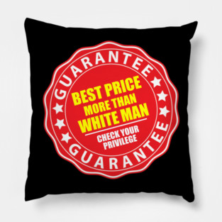 WHITE PRIVILEGE Pillow