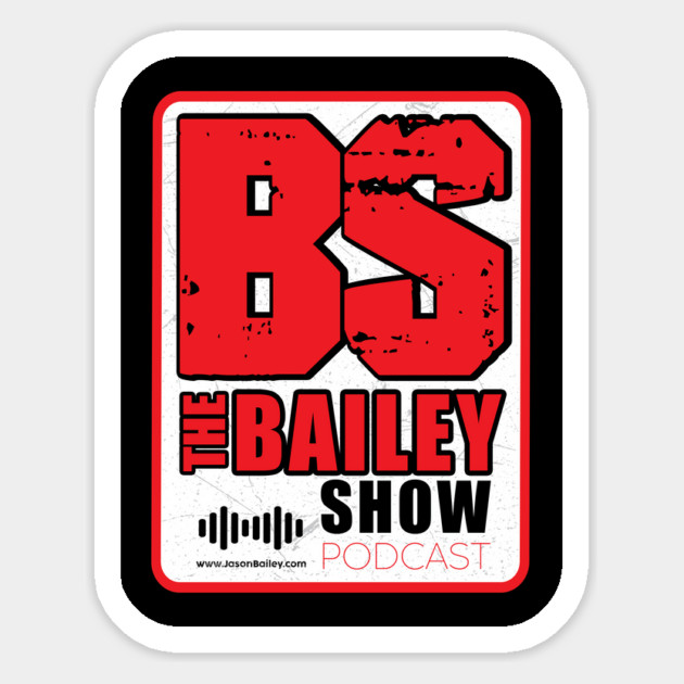 THE BAILEY SHOW PODCAST (NEW LOGO) Sticker by BPX (Bailey Podcast XChange) Merch