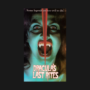 Dracula's Last Rites (1980) T-Shirt