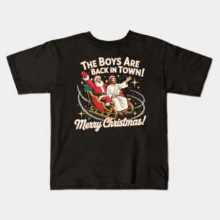 The Boys Are Back In Town Kids T-Shirt