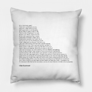 Clint Eastwood Quotes Pillow