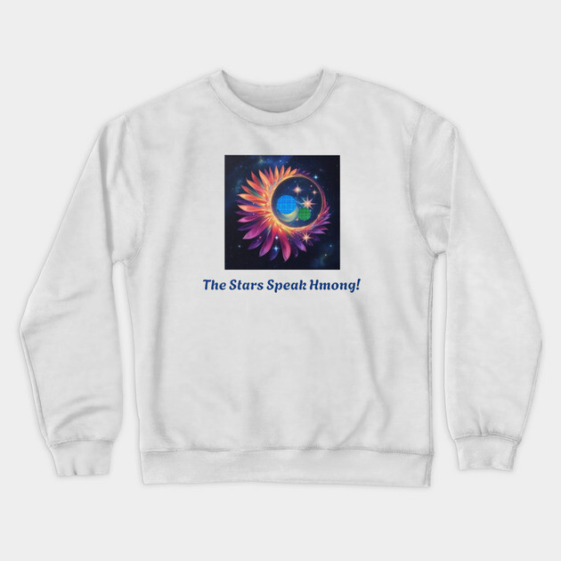 The Stars Speak Hmong – Celestial Tribal Fusion Crewneck Sweatshirt by Pimcolle
