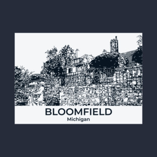 Bloomfield - Michigan T-Shirt
