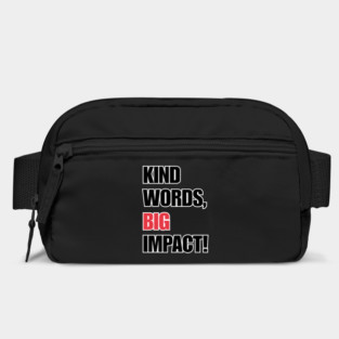 Kind Words, Big Impact Bag
