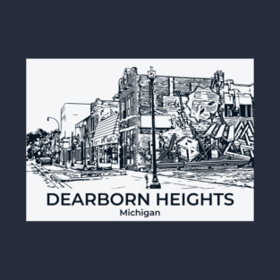 Dearborn Heights - Michigan T-Shirt