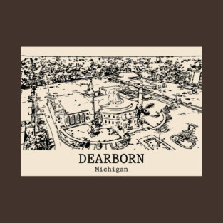Dearborn - Michigan T-Shirt