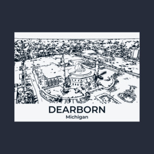 Dearborn - Michigan T-Shirt