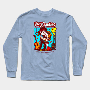 HUG JUNKIES Long Sleeve T-Shirt