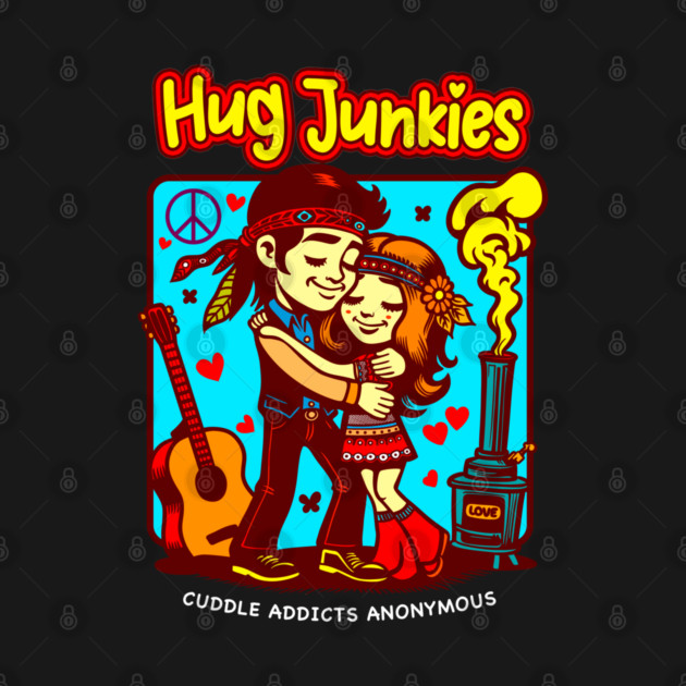 HUG JUNKIES by Fabrik