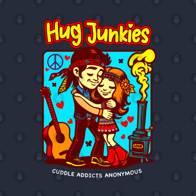 HUG JUNKIES by Fabrik