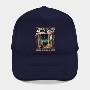 Tired Mom Book Club - Night Book Club M3854 Hat
