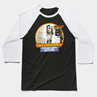 All I Need Spicoli Fast Times At Ridgemont High - loukajhabn #5799 Baseball T-Shirt