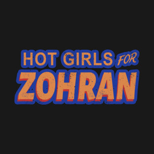 Hot Girls for Zohran T-Shirt