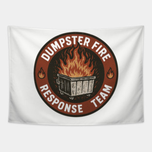 Dumpster-fire-response-TEAM Tapestry