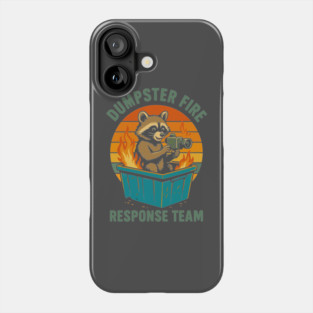 Dumpster-FIRE-response-team Phone Case