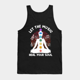Musik Yoga Let The Music Heal Your Soul  Yoga Tank Top