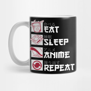 Eat Sleep Anime Repeat Cool design Mug