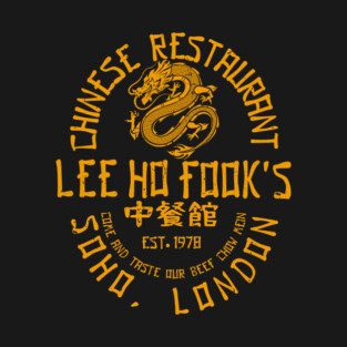 Lee Ho Fook's T-Shirt