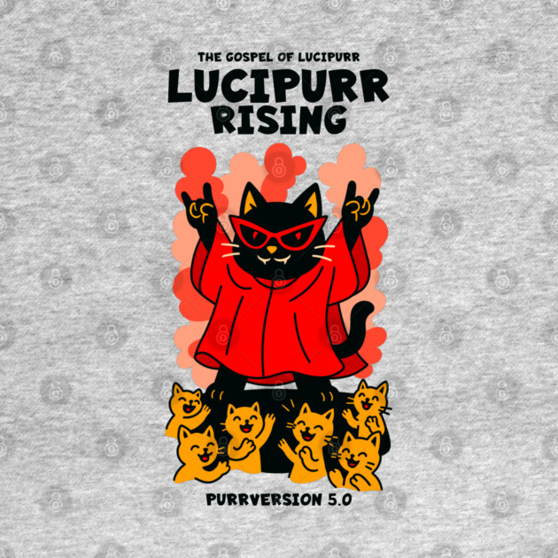 LUCIPURR RISING by Fabrik