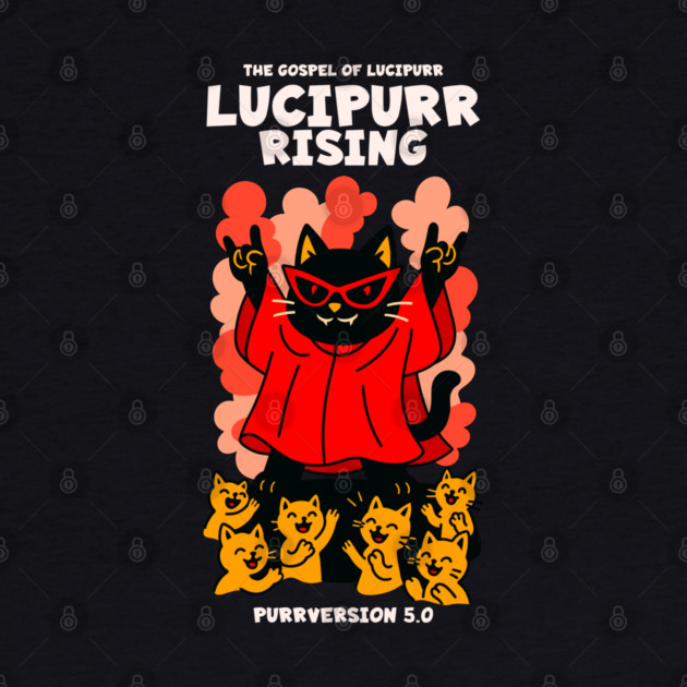LUCIPURR RISING by Fabrik