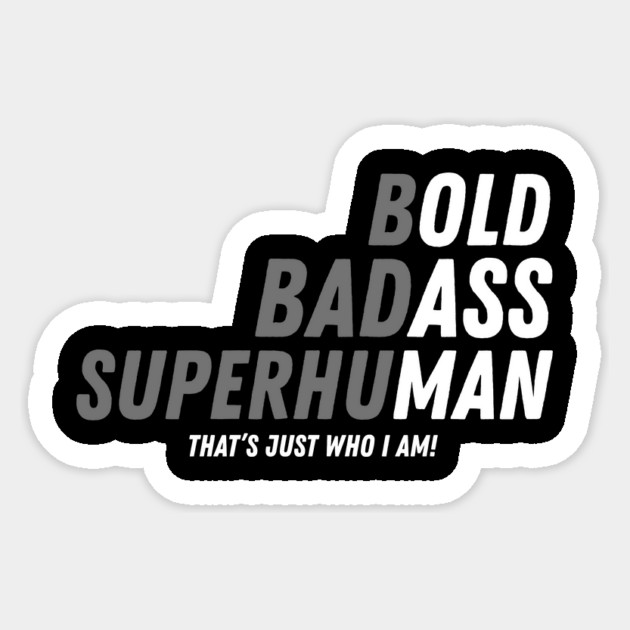 Funny Dad Old Man Saying Sticker by The WYLD Tribe