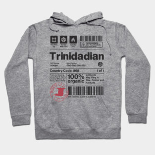 Trinidadian Heritage Handle With Care! Funny Trini Gift Hoodie