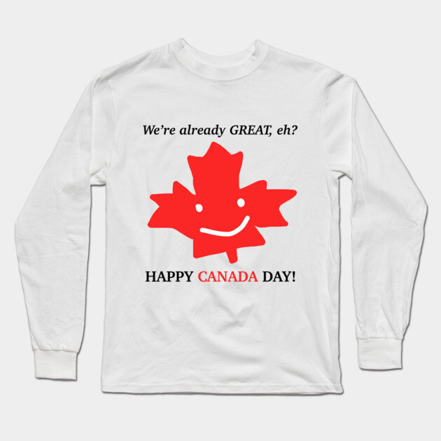 Happy Canada Day 2025 Long Sleeve T-Shirt by Margin's Store