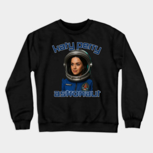 Katy Perry - Astronaut Crewneck Sweatshirt