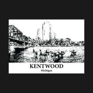 Kentwood - Michigan T-Shirt