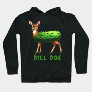 Dill Doe Funny Adult Humor Inappropriate Pickle Women Hoodie