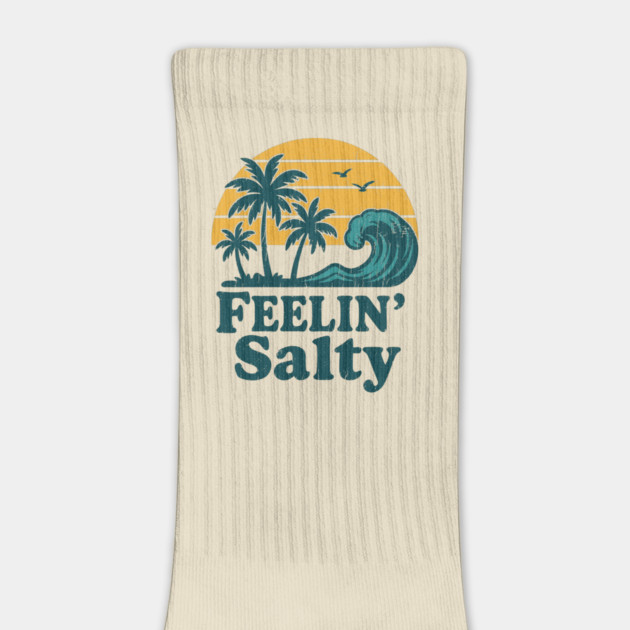 Feelin' Salty Funny Beach Mood Attitude by Anticorporati