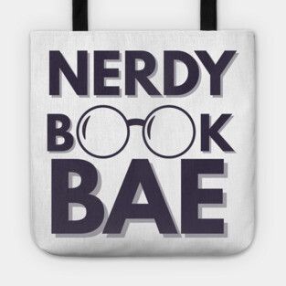 Nerdy Book Bae with Dark Letters Tote