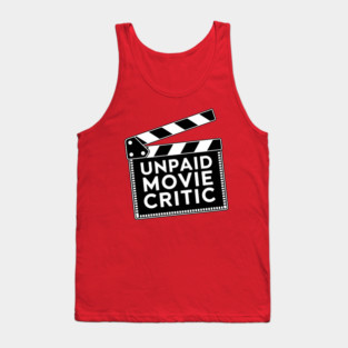 Unpaid Movie Critic Clapperboard Tank Top