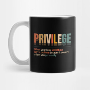 White-Privilege Mug