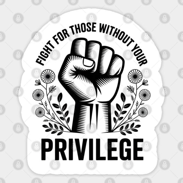 White-Privilege Sticker by Creatifly Graphic Tees