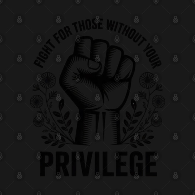 White-Privilege by Creatifly Graphic Tees