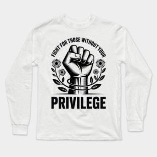 White-Privilege Long Sleeve T-Shirt