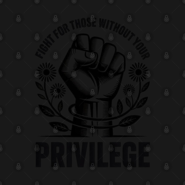 White-Privilege by Creatifly Graphic Tees