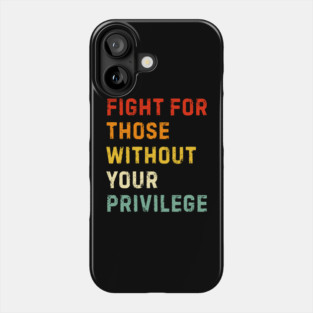 White-Privilege Phone Case