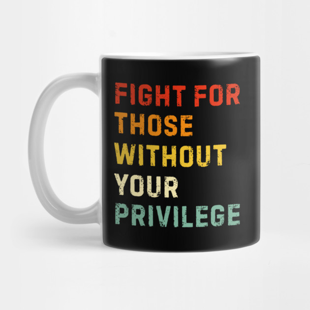 White-Privilege by Creatifly Graphic Tees