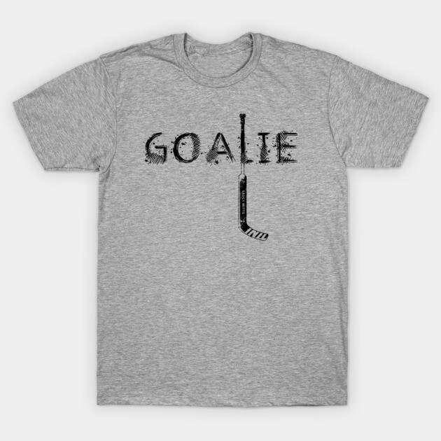 Hockey Goalie T-Shirt by SaucyMittsHockey