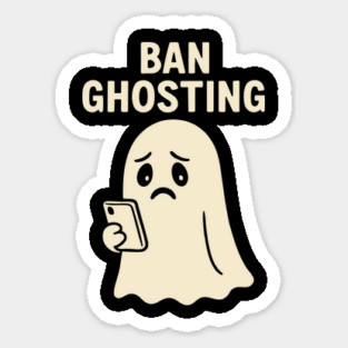 Ban Ghosting Sticker