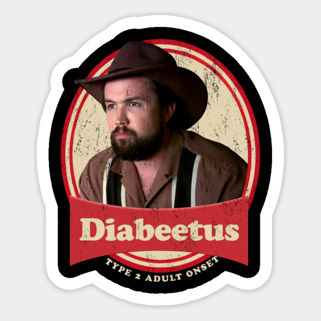 Diabeetus Rustic Edition Magnet by Tv Moments