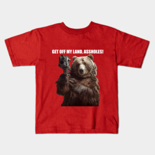 Get Off My Land Kids T-Shirt