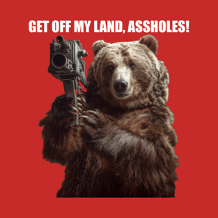 Get Off My Land T-Shirt