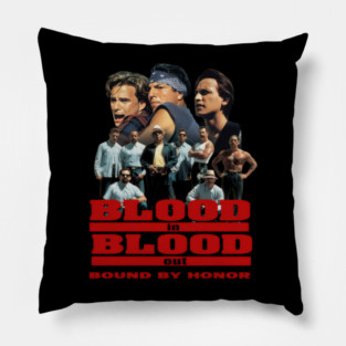 Blood In Blood Out Tee - ywonka #1975 Pillow