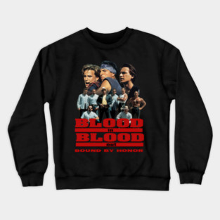 Blood In Blood Out Tee - ywonka #1975 Crewneck Sweatshirt