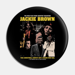 Jackie Brown Pin