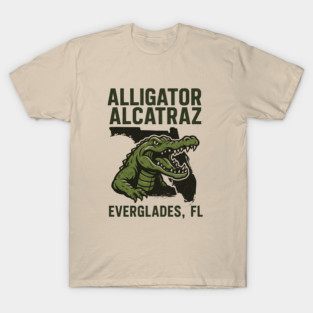 Alligator-Alcatraz-Everglades-Florida T-Shirt
