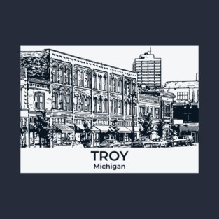 Troy - Michigan T-Shirt